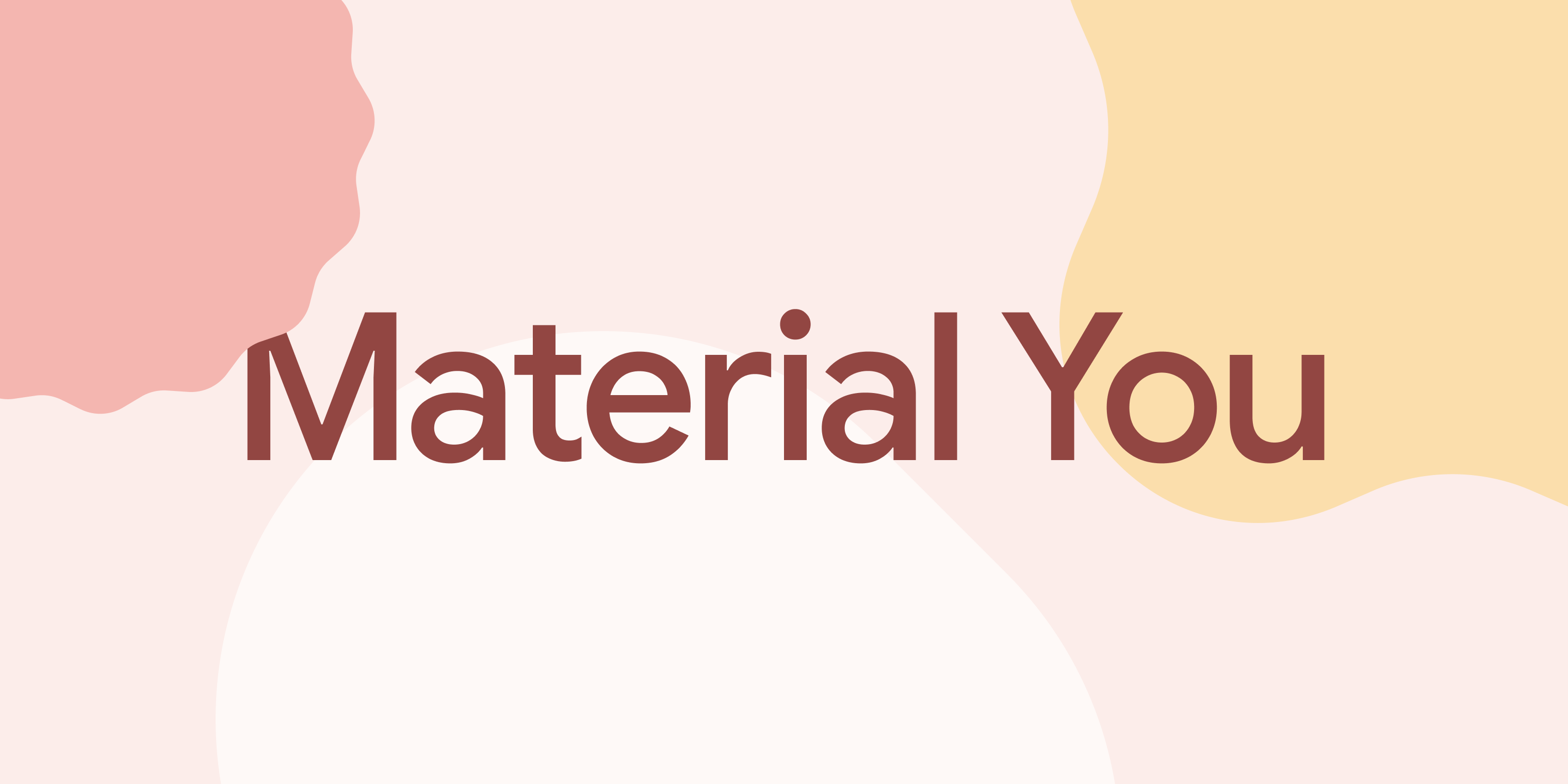 Material-You设计语言 Material-You设计语言